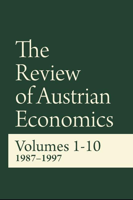 Review of Austrian Economics Review of Austrian Economics